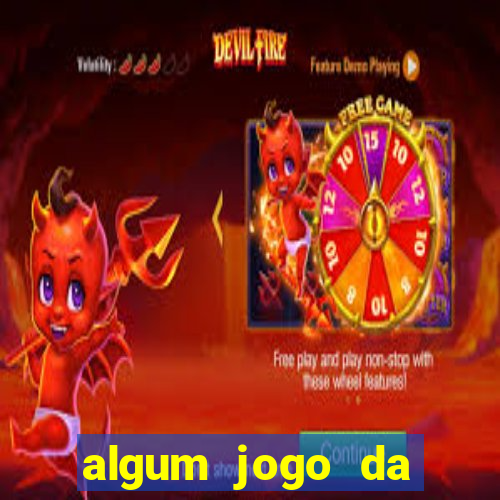 algum jogo da dinheiro de verdade